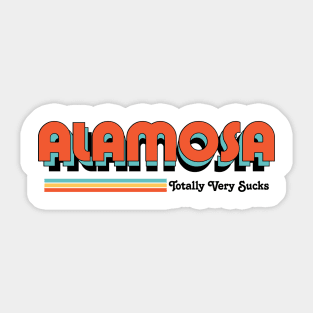Alamosa - Totally Very Sucks Sticker